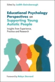 Educational Psychology Perspectives on Supporting Young Autistic People