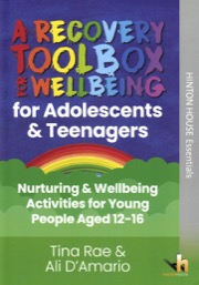 A Recovery Toolbox for Adolescents & Teenagers