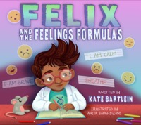 Felix and the Feelings Formulas