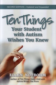 Ten Things Your Student With Autism Wishes You Knew