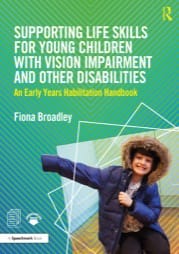 supporting life skills for young children with vision impairment and other disabilities