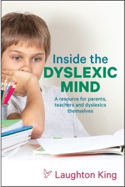 Inside the Dyslexic Mind