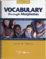 vocabulary through morphemes teacher's guide