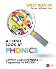 a fresh look at phonics, grades k-2