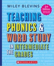 teaching phonics & word study in the intermediate grades