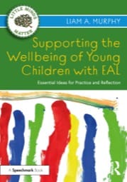 supporting the wellbeing of young children with eal