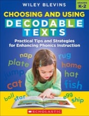 choosing and using decodable texts