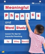 meaningful phonics and word study