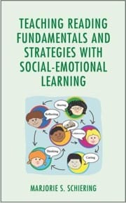 Teaching Reading Fundamentals and Strategies with Social-Emotional Learning