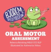 Bjorem Oral Motor Assessment