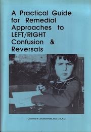 a practical guide for remedial approaches to left/right confusion & reversals