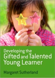 developing the gifted and talented young learner