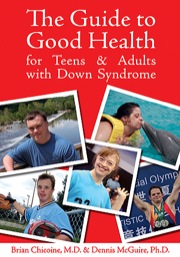 the guide to good health for teens & adults with down syndrome