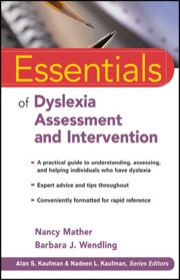 essentials of dyslexia assessment and intervention