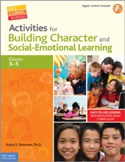 activities for building character and social-emotional learning, grades 3–5