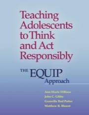 teaching adolescents to think and act responsibly