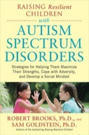 raising resilient children with autism spectrum disorders