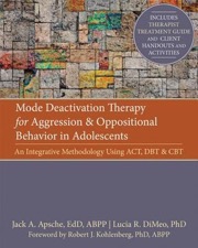 mode deactivation therapy for aggression and oppositional behavior in adolescents