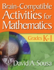 brain-compatible activities for mathematics, grades k-1