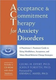 acceptance and commitment therapy for anxiety disorders