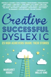 creative, successful, dyslexic