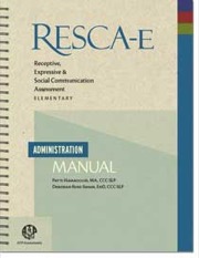 RESCA-E, Receptive, Expressive & Social Communication Assessment - Elementary