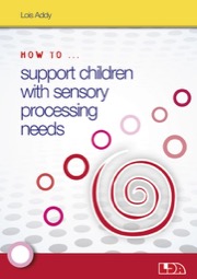 how to support children with sensory processing needs