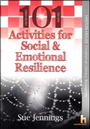 101 Activities for Social & Emotional Resilience