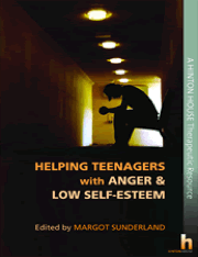 helping teenagers with anger and low self-esteem