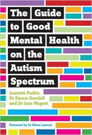 the guide to good mental health on the autism spectrum