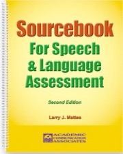 Sourcebook For Speech & Language Assessment