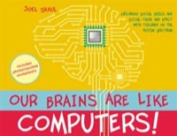 our brains are like computers!