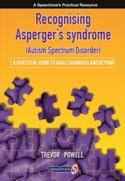 Recognising Asperger's Syndrome (Autism Spectrum Disorder)