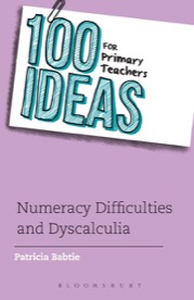 100 ideas for primary teachers numeracy difficulties and dyscalculia