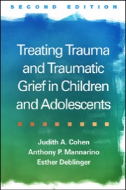 Treating Trauma and Traumatic Grief in Children and Adolescents