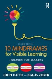 10 mindframes for visible learning