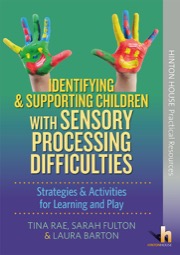 identifying & supporting children & young people with sensory processing difficulties