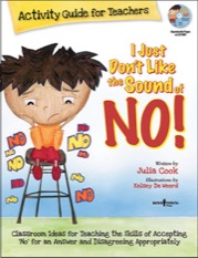 i just don’t like the sound of no! activity guide for teachers