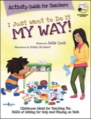 i just want to do it my way! activity guide for teachers