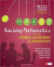 teaching mathematics in the visible learning classroom, high school