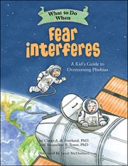 What to Do When Fear Interferes