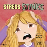 stress stinks