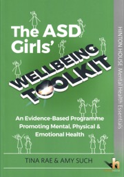 The ASD Girl's Wellbeing Toolkit