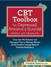 CBT Toolbox for Depressed, Anxious & Suicidal Children and Adolescents