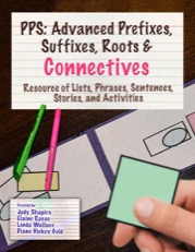 PPS, Advanced Prefixes, Suffixes, Roots and Connectives