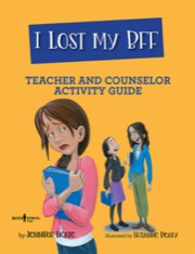I Lost My BFF Counselor Activity Guide