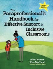 The Paraprofessional's Handbook for Effective Support in Inclusive Class