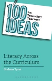 100 ideas for secondary teachers - literacy across the curriculum