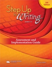 step up to writing grades 3-5 assessment and implementation guide