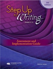 step up to writing grades 9-12 assessment and implementation guide